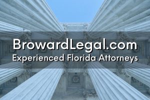 Experienced Florida Attorneys BrowardLegal.com